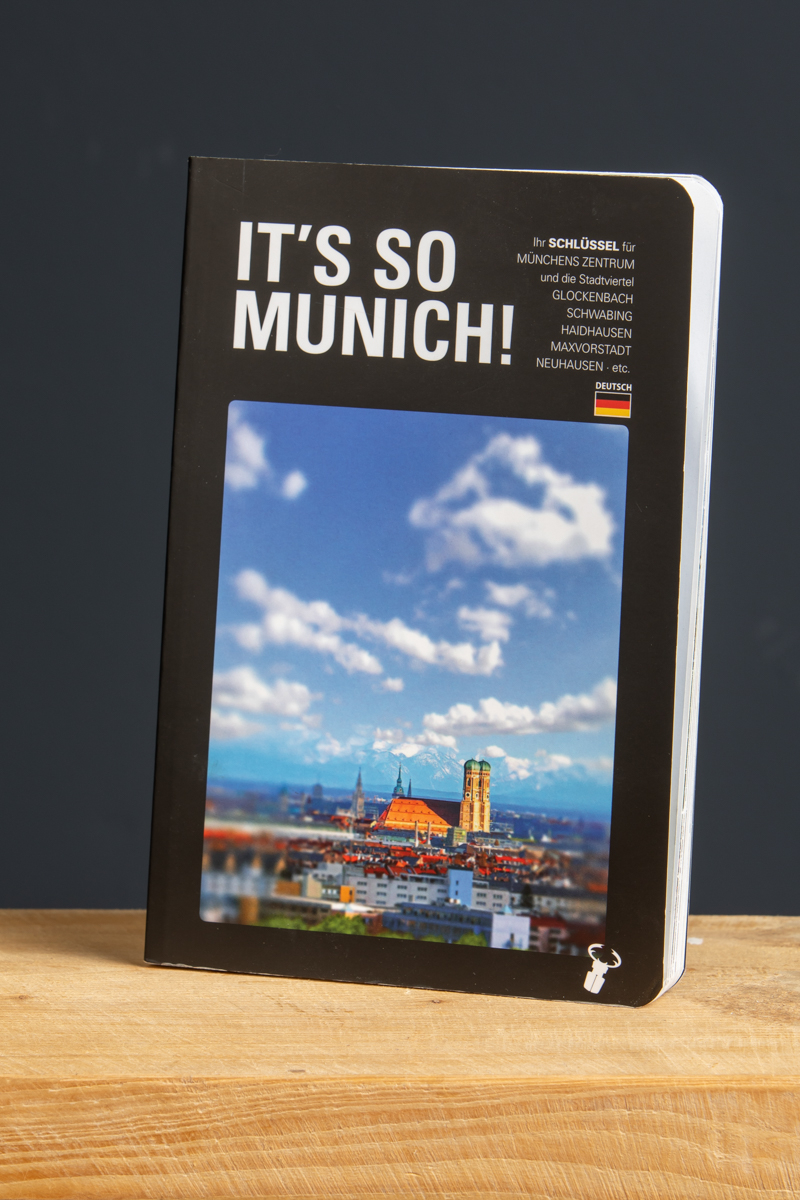 It's so Munich!