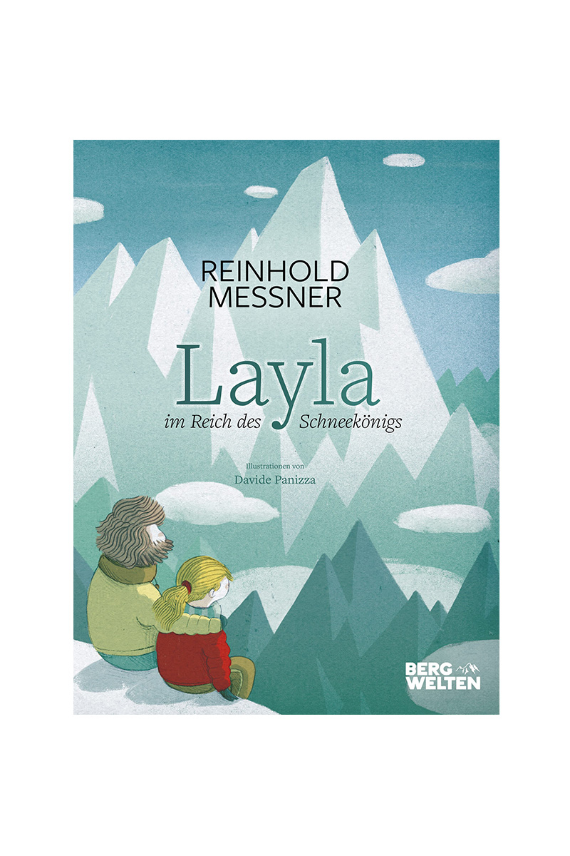 Layla im Land des Schneekönigs, Reinhold Messner
